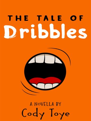 cover image of The Tale of Dribbles
